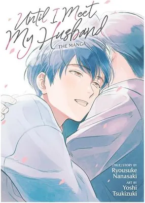 Obrázok produktu pre Until I Meet My Husband (Manga)
