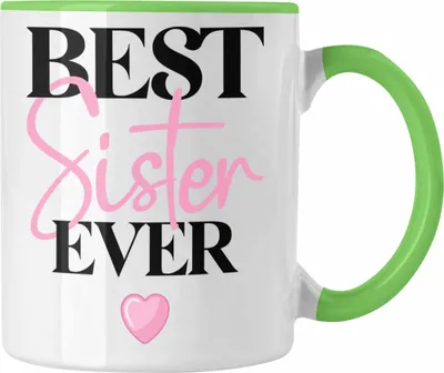 Produktbild von Trendation - Best Sister Ever Tasse Geschenk für Schwester von Bruder Schwester Lieblingsschwester (Grün)