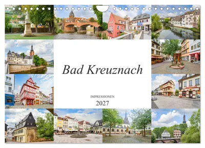 Produktbild von Bad Kreuznach Impressionen (Wandkalender 2027 DIN A4 quer), CALVENDO Monatskalender