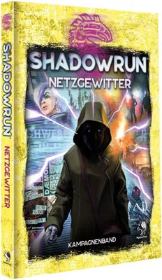 Image de Shadowrun: Netzgewitter (Hardcover)