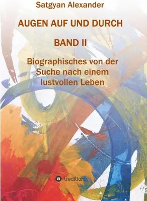 Produktbild von AUGEN AUF UND DURCH - Autobiographie Band 2