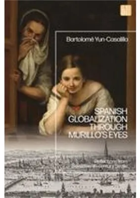 Obrázok produktu pre Spanish Globalization through Murillo's Eyes