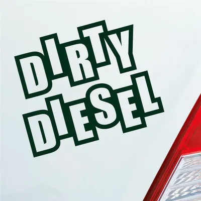Produktbild von Auto Aufkleber Dirty Diesel Dreckig Hoher Verbrauch Sprit 12x10 cm Dunkelgrün Sticker Heckscheibenaufkleber