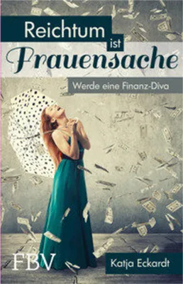 Immagine prodotto di Eckardt, K: Reichtum ist Frauensache