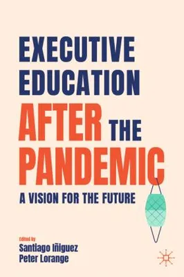 Zdjęcie produktu dla Executive Education after the Pandemic