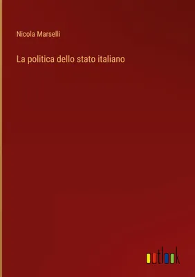Produktbild von La politica dello stato italiano