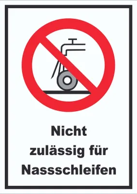 Produktbild von Nicht zulässig für Nassschleifen Schild A0 (841x1189mm)