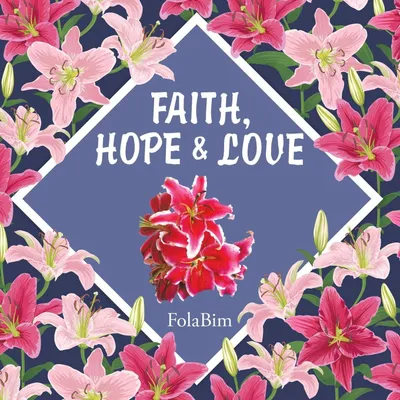 Produktbild von Faith, Hope & Love