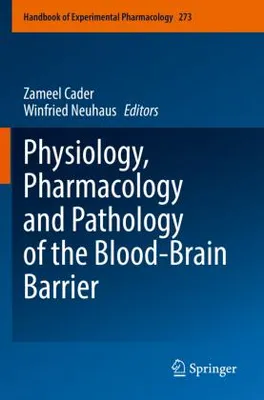 Image de Physiology, Pharmacology and Pathology of the Blood-Brain Barrier