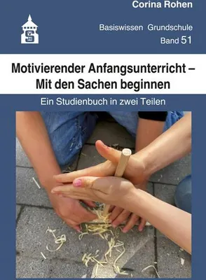 Obrázok produktu pre Motivierender Anfangsunterricht - Mit den Sachen beginnen