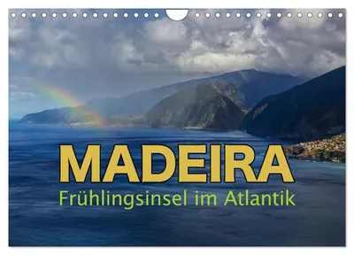 Produktbild von Madeira - Frühlingsinsel im Atlantik (Wandkalender 2027 DIN A4 quer), CALVENDO Monatskalender