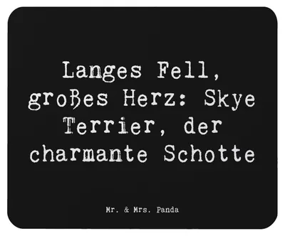 Produktbild von Mr. & Mrs. Panda Mouse Pad Spruch Skye Terrier - Schwarz - Geschenk, loyal, computer mauspad, Hunderassen Eigenschaften, Hund, großes Herz, Mousepad, Hunderasse, laptop