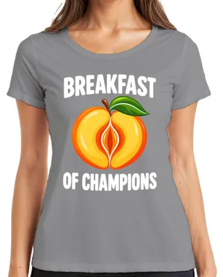 Productafbeelding van Ontbijt van Kampioenen. Perzik. Dubbelzinnig. Grappig. Humor voor volwassenen. Dames T-shirt, grijs, maat XL
