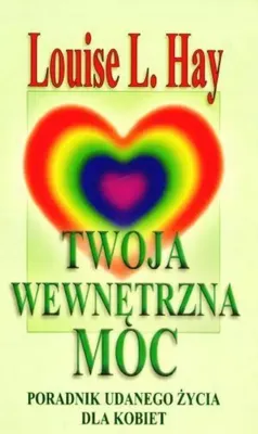 Obrázek produktu pro Twoja wewnętrzna moc: poradnik rozwoju osobistego dla kobiet