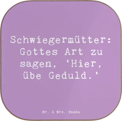 Produktbild von Mr. & Mrs. Panda Tassenuntersetzer Spruch Schwiegermutter Geduld - Lavendeltraum - Geschenk, Wertschätzung, Beziehung, handgemacht, Untersetzer Tasse, Dankbarkeit