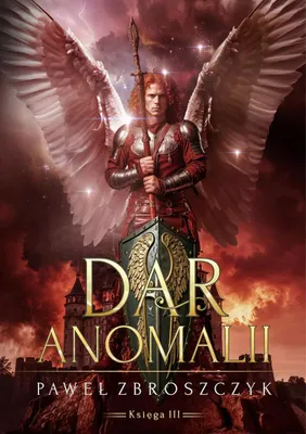 Produktbild von Das Geschenk der Anomalie T.3 „Pożoga“ – Paweł Zbroszczyk