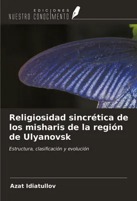 Produktbild von Religiosidad sincrética de los misharis de la región de Ulyanovsk