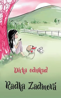 Image de Dívka odnikud | Radka Zadinová