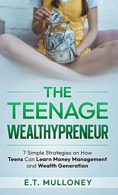 Produktbild von The Teenage Wealthypreneur