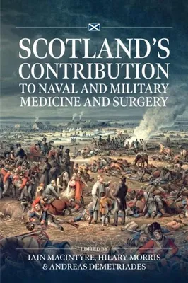 Productafbeelding van Scotland's contribution to Naval and Military Medicine and Surgery