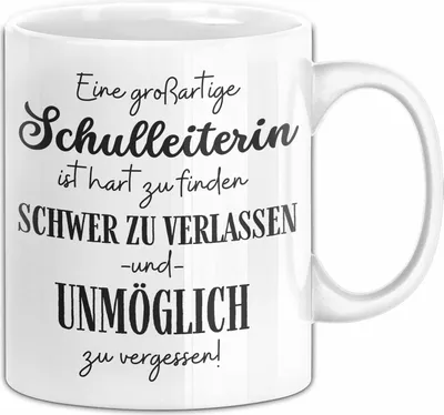 Produktbild von Schulleiterin Abschied Geschenk Tasse Abschiedsgeschenk für Schulleiterin Hart Zu Finden Schwer Zu Verlassen (Weiß)