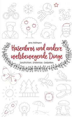 Produktbild von Hasenbrot und andere weltbewegende Dinge