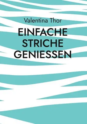 Obrázek produktu pro Einfache Striche genießen