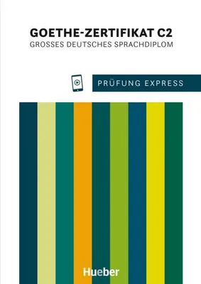 Immagine prodotto di Prüfung Express - Goethe-Zertifikat C2. Übungsbuch mit Audios online