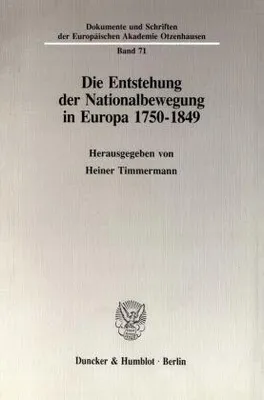 Zdjęcie produktu dla Die Entstehung der Nationalbewegung in Europa 1750 - 1849.