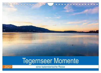 Produktbild von Tegernseer Momente (Wandkalender 2027 DIN A4 quer), CALVENDO Monatskalender