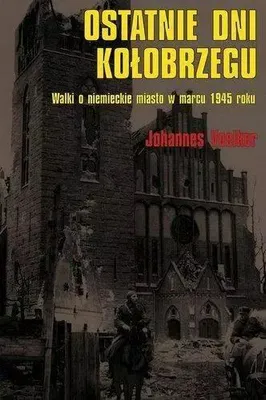 Image de Ostatnie Dni Kołobrzegu