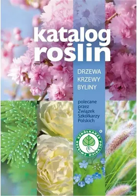 Image de Katalog roślin. Drzewa, krzewy, byliny - Joanna Filipczak