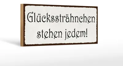 Produktbild von Holzschild Spruch 27x10cm Glückssträhnchen stehen jedem