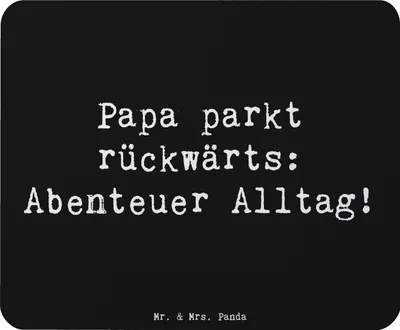 Produktbild von Mr. & Mrs. Panda Mouse Pad Spruch Vater Abenteuer - Schwarz - Geschenk, Papa Alltag, pc mauspad, Vaterliebe, persönliche Erinnerungen, Mousepad, laptop, Parken, moderner