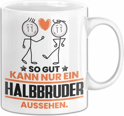 Produktbild von Halbbruder Geschenk Tasse So Gut Kann Nur Ein Halbbruder Aussehen Geschenkidee Kaffee-Becher (Weiß)