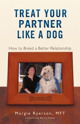 Produktbild von Treat Your Partner Like a Dog