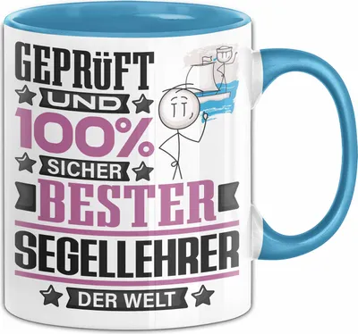 Produktbild von Segellehrer Geschenk Lustiger Spruch für Segellehrer Geschenkidee Bester Segellehrer Der Welt (Blau)