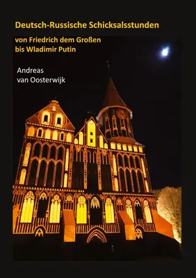 Produktbild von Deutsch-Russische Schicksalsstunden
