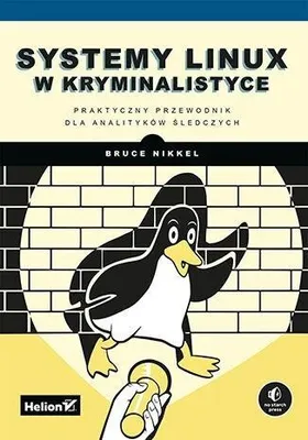 Immagine prodotto di Systemy Linux w kryminalistyce