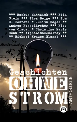 Produktbild von Geschichten Ohne Strom - Anthologie: DE