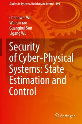Immagine prodotto di Security of Cyber-Physical Systems: State Estimation and Control