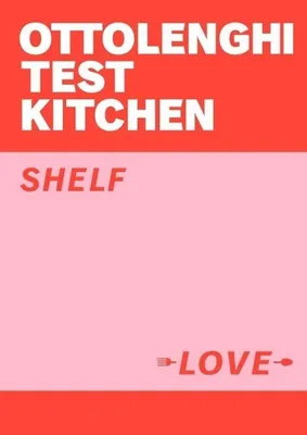 Immagine prodotto di Ottolenghi Test Kitchen: Shelf Love
