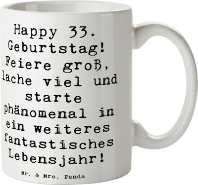 Produktbild von Mr. & Mrs. Panda Tasse Spruch 33. Geburtstag - Weiß - Geschenk, Becher, feiere groß, handgefertigte Geschenke, feiern, Kaffeetasse, Teetasse, Geburtstagsgeschenk