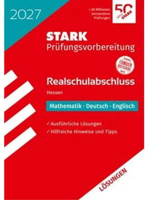 Produktbild von STARK Lösungen zu Mathematik, Deutsch, Englisch - Realschulabschluss 2027 Hessen - Prüfungsvorbereitung