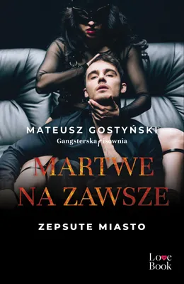 Obrázok produktu pre Martwe na zawsze. Zepsute miasto. Tom 3