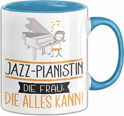 Produktbild von Jazz-Pianistin Geschenk Tasse Becher Die Frau Die Allen Kann Geschenkidee für eine Jazz-Pianistin Lustig (Blau)