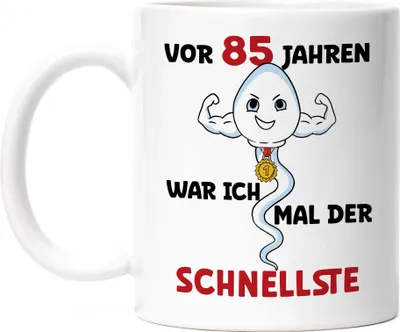 Produktbild von Vor 85 Jahren War Ich Mal Der Schnellste Tasse Weiß Happy Birthday 85. Geburtstag Glückwünsche Geburtstagstorte