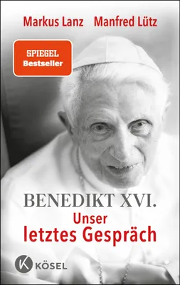 Produktbild von Benedikt XVI. - Unser letztes Gespräch