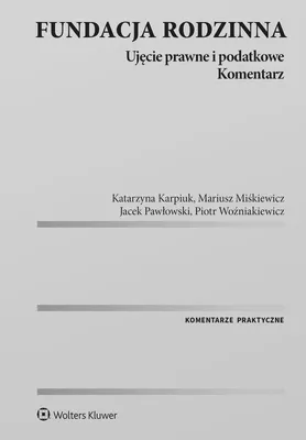 Productafbeelding van Fundacja Rodzinna Ujęcie Prawne i Podatkowe Praca Zbiorowa