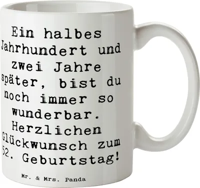 Produktbild von Mr. & Mrs. Panda Kaffeebecher Spruch 52. Geburtstag - Weiß - Geschenk, Becher, Tasse, wunderbar, liebevolle Botschaft, Pott, Teetasse, Happy Birthday, Kaffeetasse